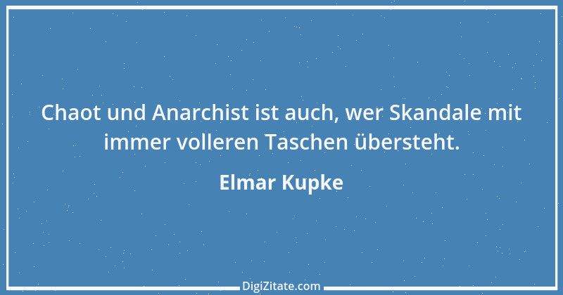 Zitat von Elmar Kupke 1072