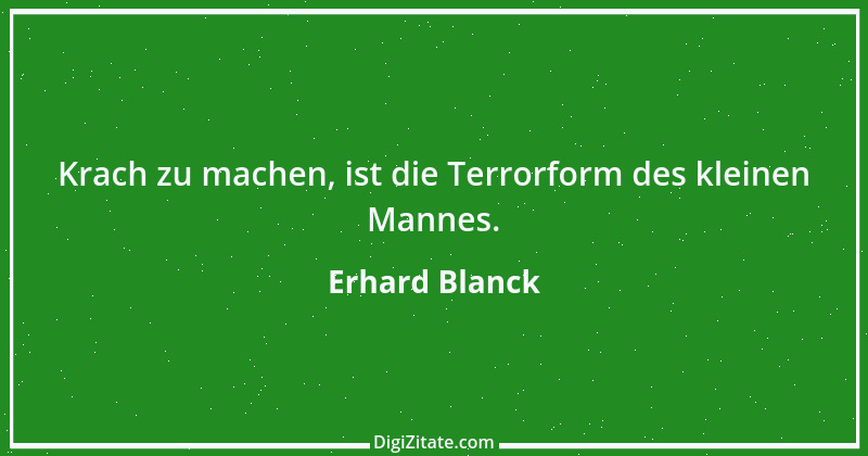 Zitat von Erhard Blanck 1297