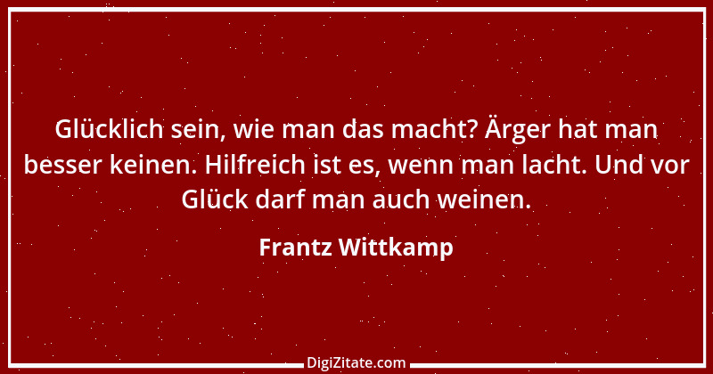 Zitat von Frantz Wittkamp 41