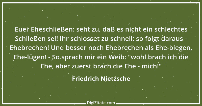 Zitat von Friedrich Nietzsche 1679