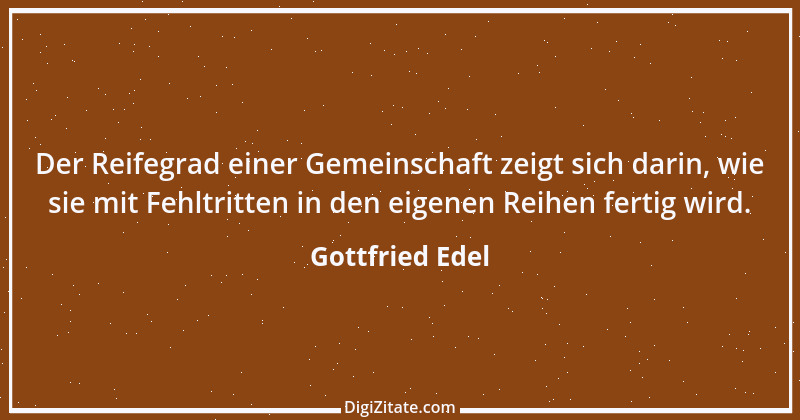 Zitat von Gottfried Edel 5