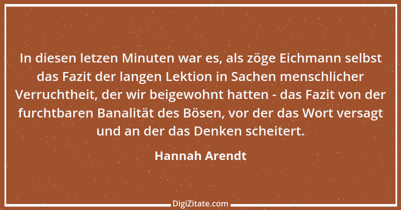 Zitat von Hannah Arendt 7