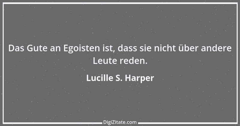 Zitat von Lucille S. Harper 1