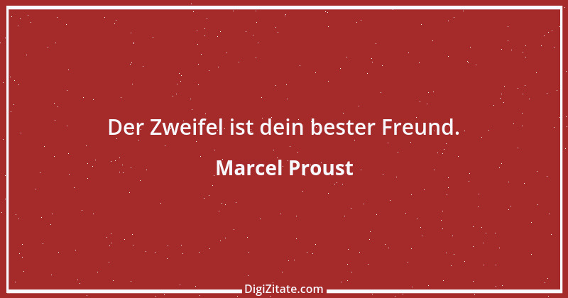 Zitat von Marcel Proust 39