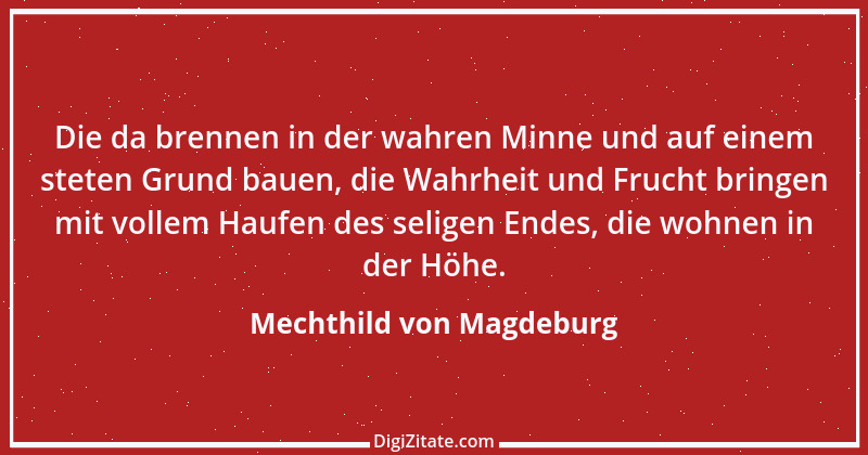 Zitat von Mechthild von Magdeburg 11