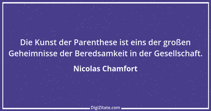 Zitat von Nicolas Chamfort 265