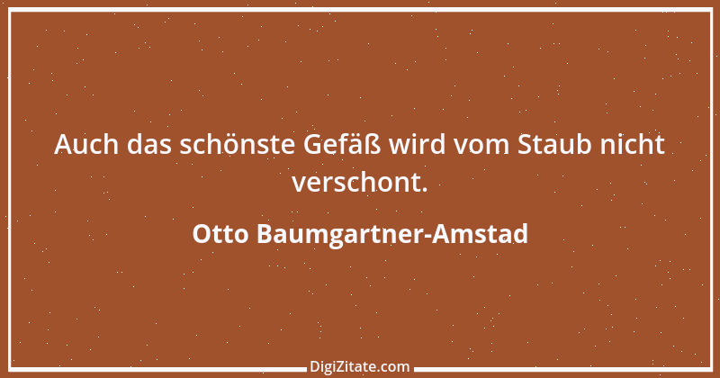 Zitat von Otto Baumgartner-Amstad 27