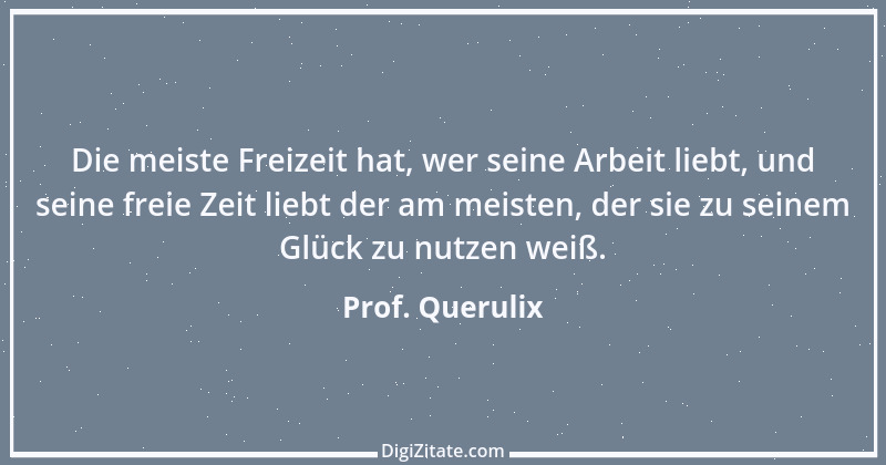 Zitat von Prof. Querulix 34