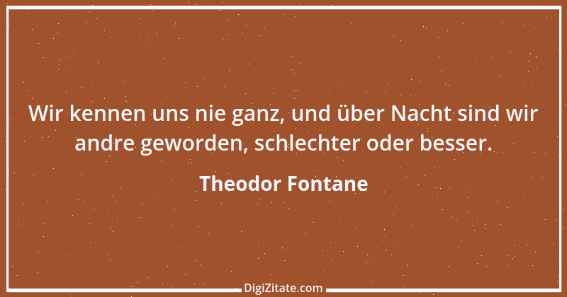 Zitat von Theodor Fontane 4