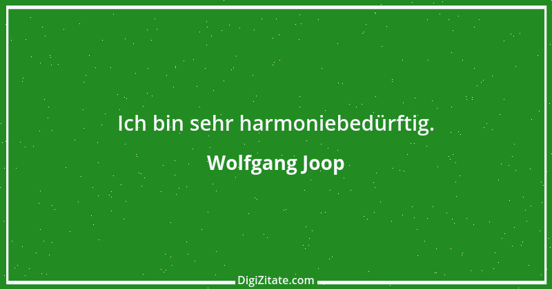 Zitat von Wolfgang Joop 67