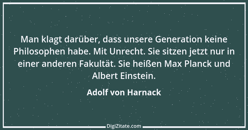 Zitat von Adolf von Harnack 8