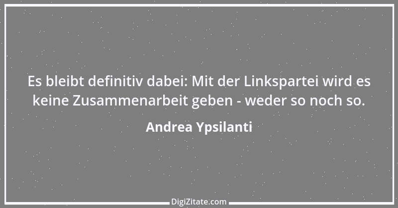 Zitat von Andrea Ypsilanti 2