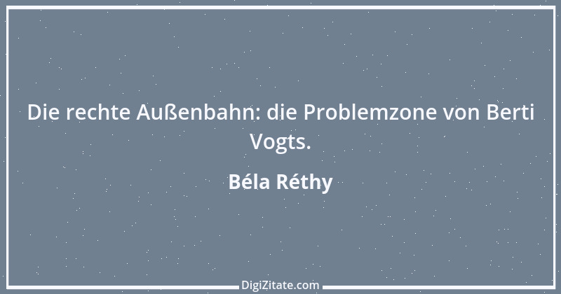 Zitat von Béla Réthy 4