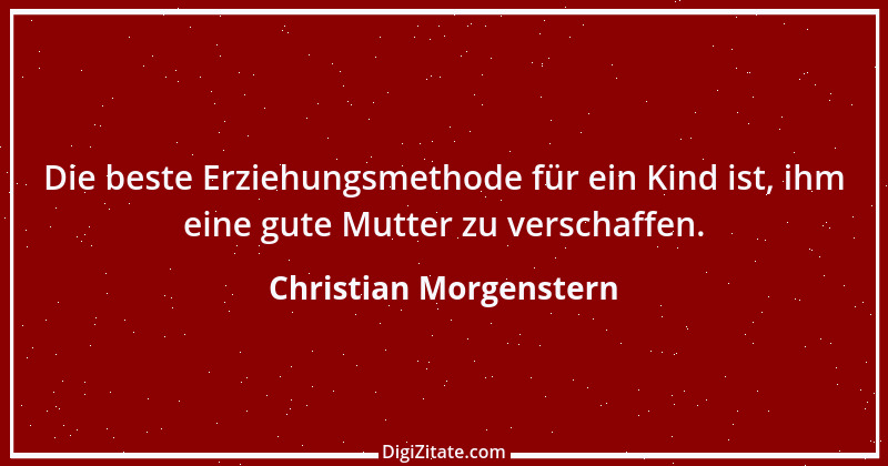 Zitat von Christian Morgenstern 409