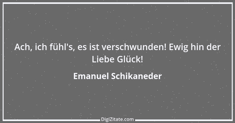 Zitat von Emanuel Schikaneder 7