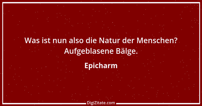 Zitat von Epicharm 35