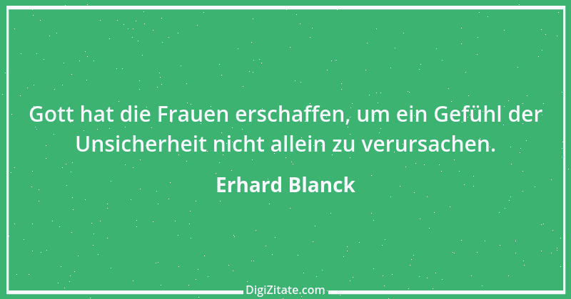 Zitat von Erhard Blanck 1441