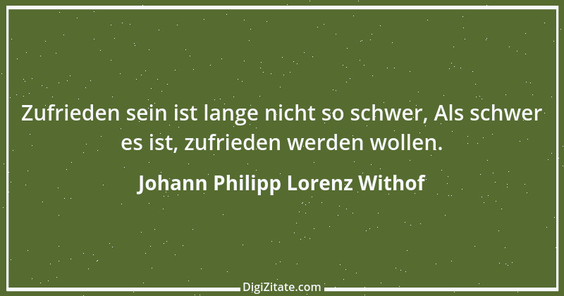 Zitat von Johann Philipp Lorenz Withof 1