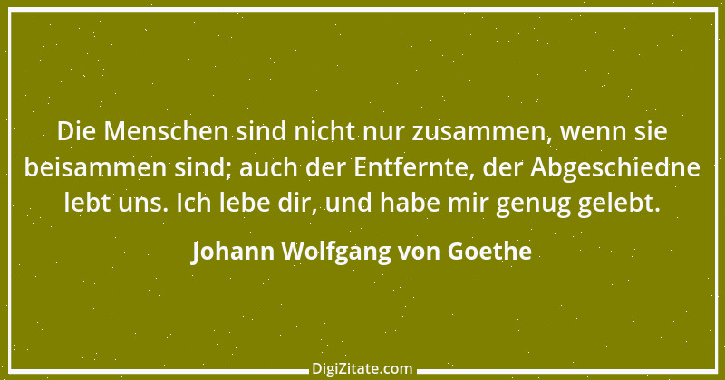 Zitat von Johann Wolfgang von Goethe 1886