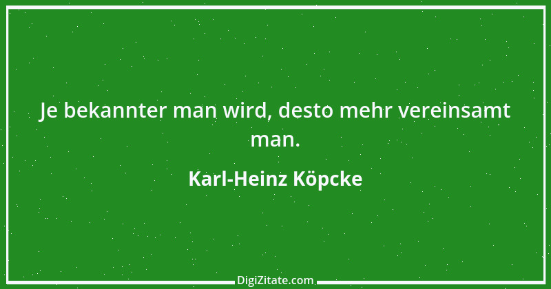 Zitat von Karl-Heinz Köpcke 2