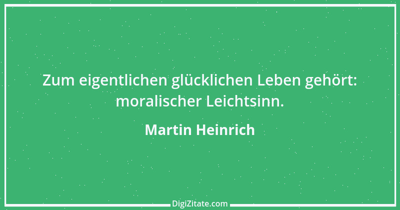 Zitat von Martin Heinrich 37