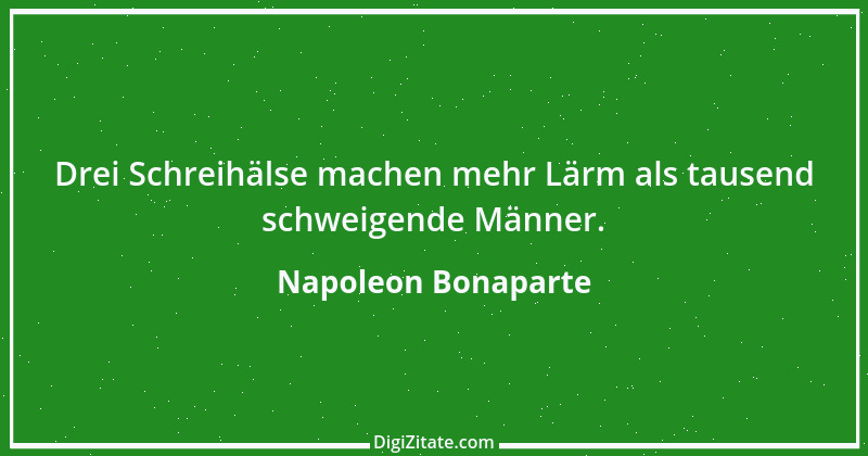 Zitat von Napoleon Bonaparte 236