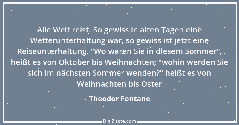 Zitat von Theodor Fontane 148