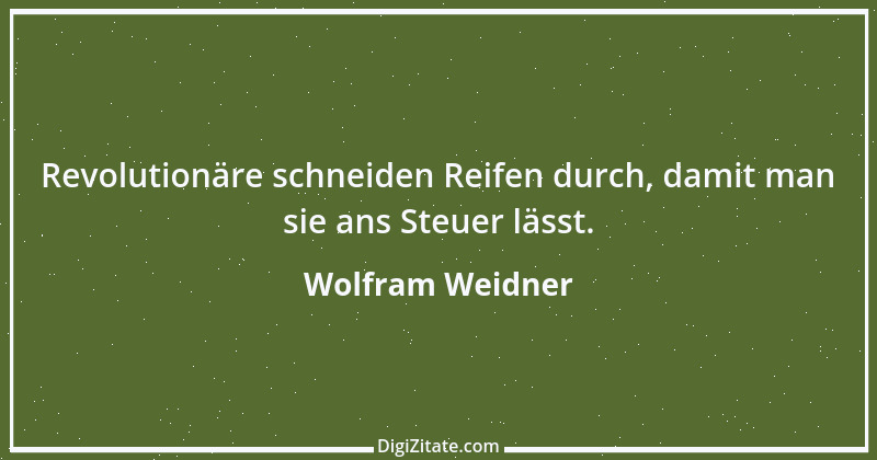 Zitat von Wolfram Weidner 44