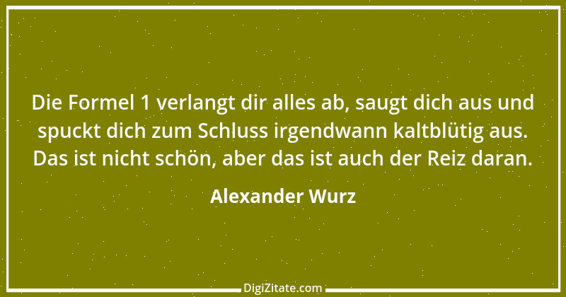 Zitat von Alexander Wurz 2