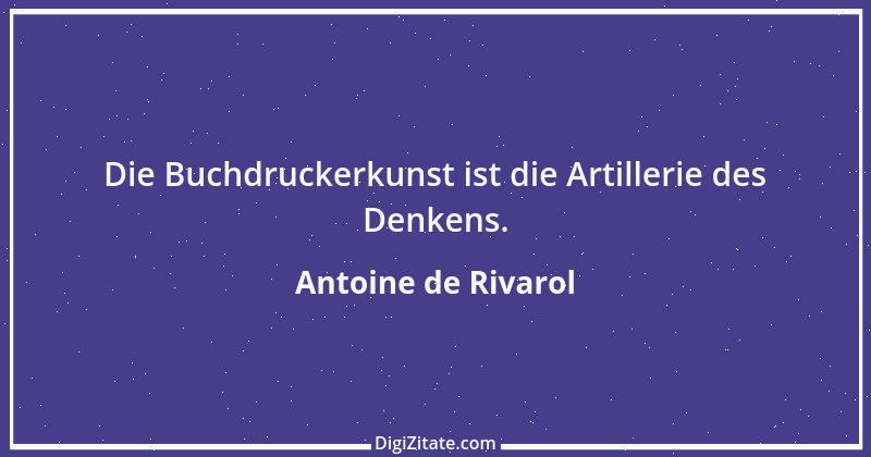 Zitat von Antoine de Rivarol 33