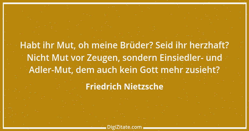 Zitat von Friedrich Nietzsche 1824