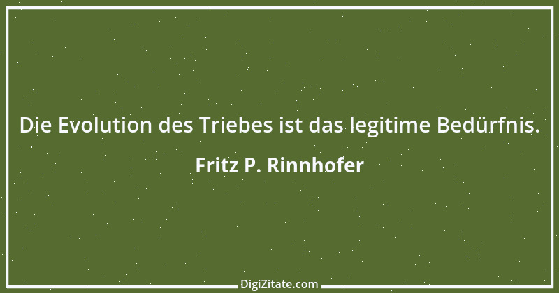 Zitat von Fritz P. Rinnhofer 134