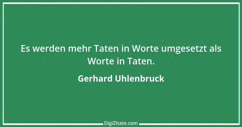 Zitat von Gerhard Uhlenbruck 707