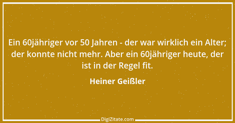 Zitat von Heiner Geißler 6