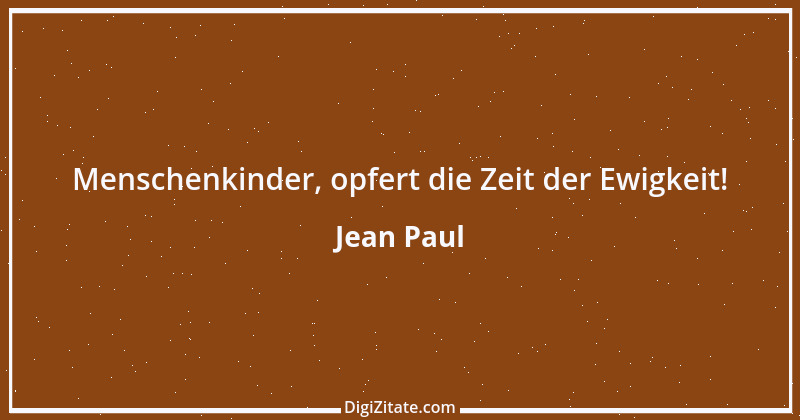 Zitat von Jean Paul 32