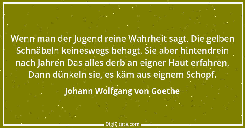 Zitat von Johann Wolfgang von Goethe 1887