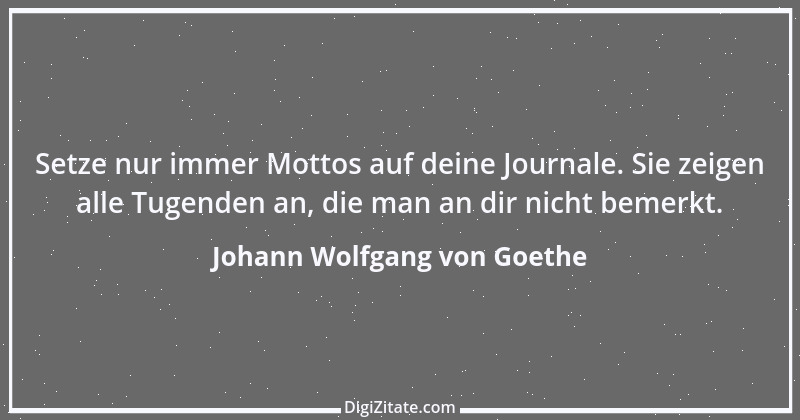 Zitat von Johann Wolfgang von Goethe 887