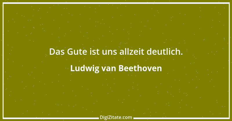 Zitat von Ludwig van Beethoven 25