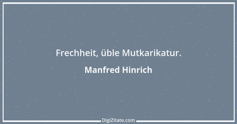 Zitat von Manfred Hinrich 61