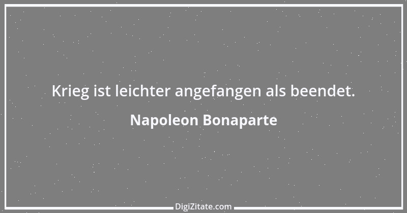 Zitat von Napoleon Bonaparte 237