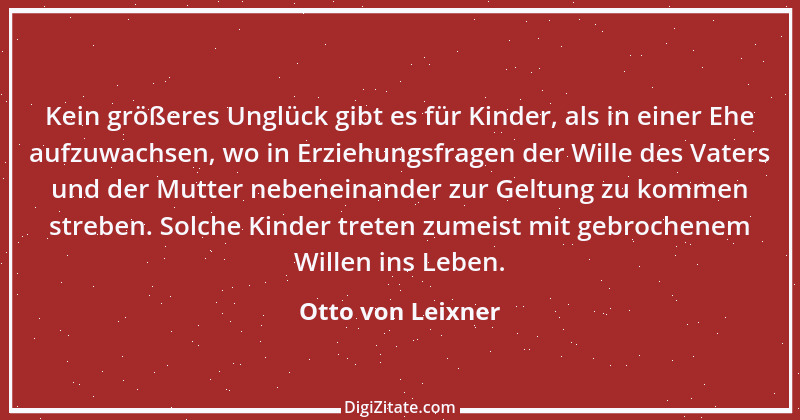 Zitat von Otto von Leixner 186