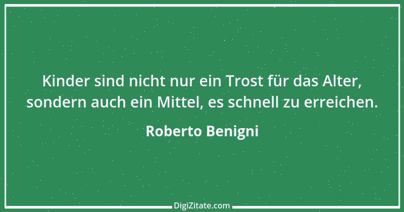 Zitat von Roberto Benigni 3