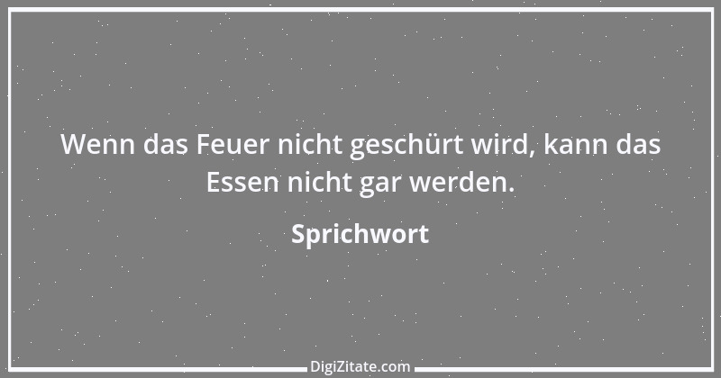 Zitat von Sprichwort 879