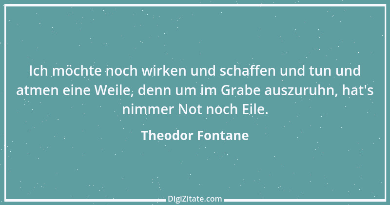 Zitat von Theodor Fontane 149