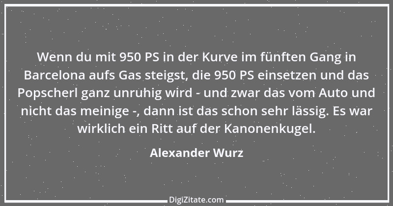 Zitat von Alexander Wurz 3