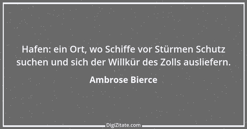 Zitat von Ambrose Bierce 118