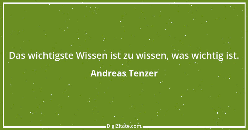 Zitat von Andreas Tenzer 231