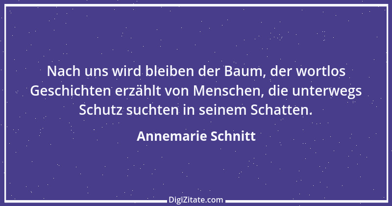 Zitat von Annemarie Schnitt 4