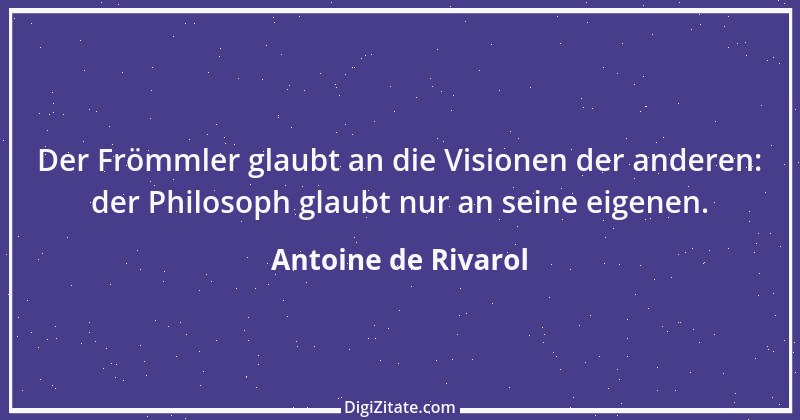 Zitat von Antoine de Rivarol 34