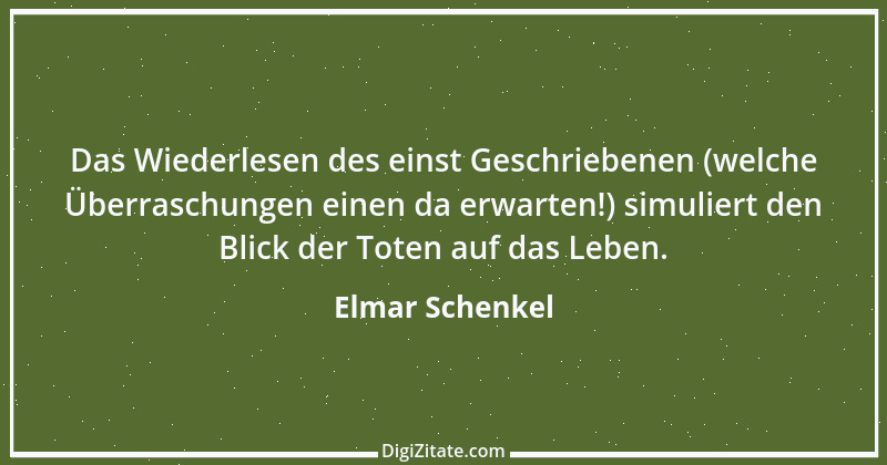 Zitat von Elmar Schenkel 101